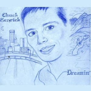CHUCK SENRICK Dreamin'