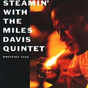 MILES DAVIS QUINTET Steamin' With The Miles Davis Quintet (Analogue Productions, mono)