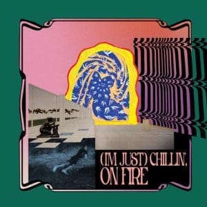 CARLOS NIÑO & FRIENDS (I'm just) Chillin', on Fire 2LP