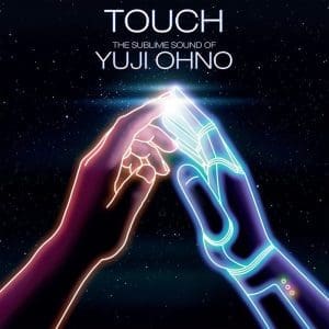 VA / YUJI OHNO Touch - The Sublime Sound Of Yuji Ohno