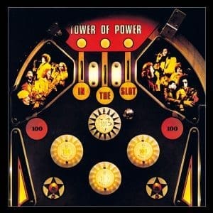 TOWER OF POWER In The Slot (coloured)