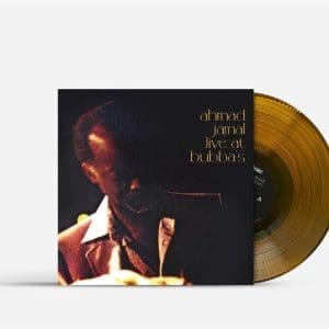 AHMAD JAMAL Live at Bubba's (coloured) (Rsd 2024)