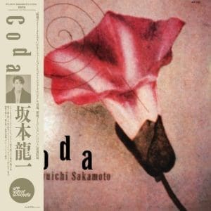 RYUICHI SAKAMOTO Coda
