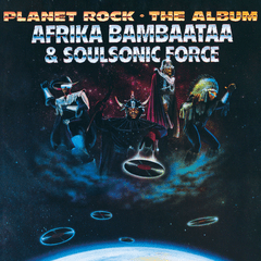 AFRIKA BAMBATTA & SOULSONIC FORCE Planet Rock - The Album (Clear/Splatter)