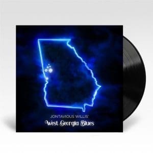 JONTAVIOUS WILLIS Jontavious Willis' West Georgia Blues
