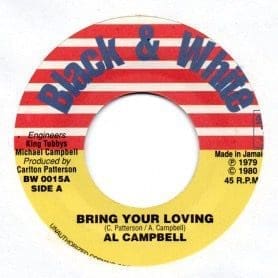 AL CAMPBELL Bring Your Loving 7"