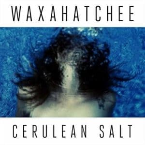 WAXAHATCHEE Cerulean Salt (cerulean Blue)