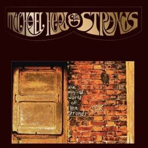 MICHAEL HEAD AND THE STRANDS The Magical World Of The Strands
