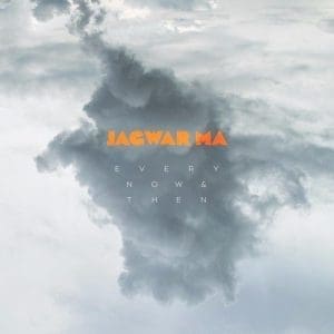 JAGWAR MA Every Now & Then (signed)