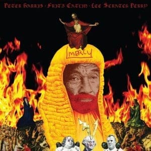 PETER HARRIS, FRITZ CATLIN & LEE SCRATCH PERRY Mercy
