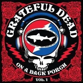 GRATEFUL DEAD On A Back Porch Vol. 1 (Rsd 2025)