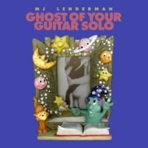 MJ LENDERMAN Ghost Of Your Guitar Solo