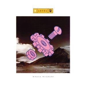 LEVEL 42 World Machine (Pink)