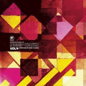 VA If Music presents: You Need This! A Journey Into Deep Jazz Vol. 4 compiled by Jean-Claude 2LP