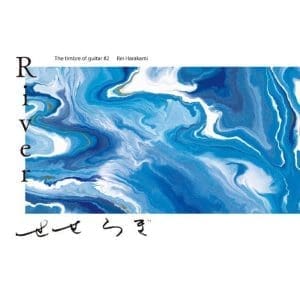 AYANE SHINO River The Timbre Of Guitar #2 Rei Harakami