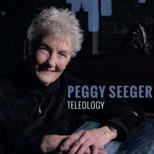 PEGGY SEEGER Teleology CD