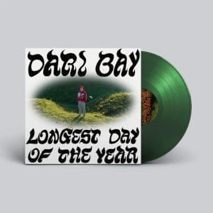DARI BAY Longest Day Of The Year (Evergreen)