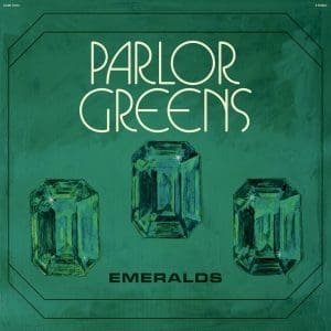 PARLOR GREENS Emeralds