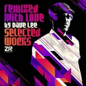 VA Remixed With Love By Dave Lee - Selected Works 2LP