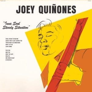 JOEY QUIÑONES Inna Soul Steady Situation