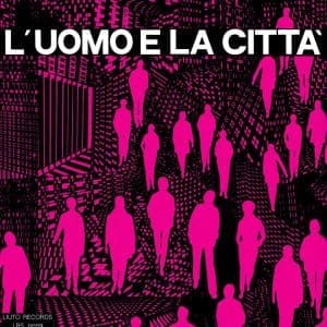 PIERO UMILIANI L'Uomo E La CittÃ