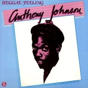 ANTHONY JOHNSON Reggae Feeling