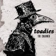 TOADIES The Charmer (coke bottLe clear)