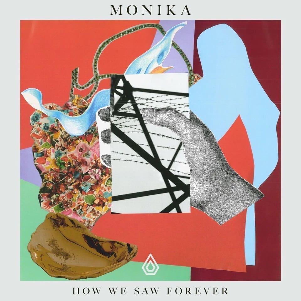 MONIKA How We Saw Forever preorder