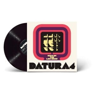 DATURA4 High On The Low Brow