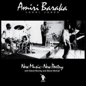 AMIRI BARAKA New Music - New Poetry